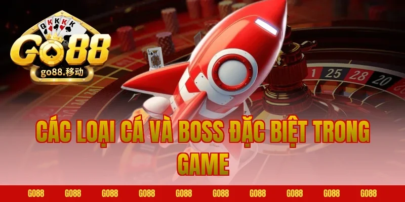 Các Loại Cá Và Boss Đặc Biệt Trong Game